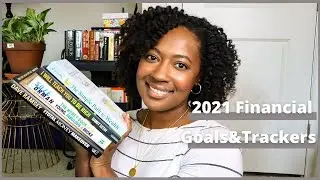 My 2021 Financial Goals, Funding Sources, & Tracking Systems | MORE ALOVE4ME