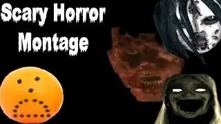 Scary Horror Montage #2