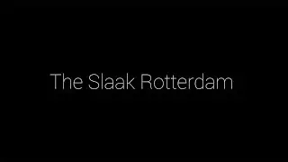 The Slaak Rotterdam