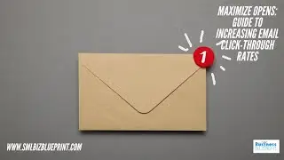 Maximize Opens: Guide to Increasing Email Click-Through Rates
