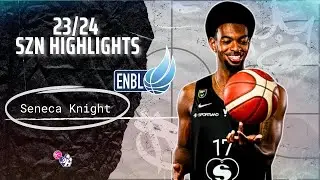 Seneca Knight Highlights 2023/24 || Lat-Est. ENBL League || Valmiera Glass