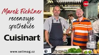 Prémiové spotřebiče Cuisinart - recenzuje a vaří Marek Fichtner