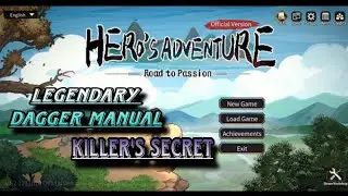 Legendary Dagger Manual || Hero's Adventure Road To Passion