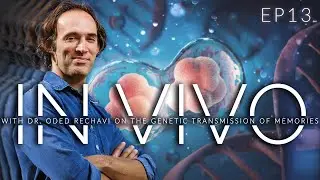 Can Memories Be Inherited? Dr. Oded Rechavi on RNA, Epigenetics & Evolution | Ep. 13