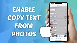 How to Enable Copy Text from Photos on iPhone - Full Guide