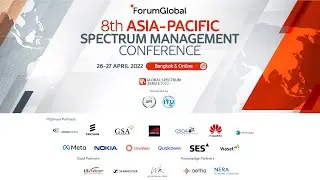 Day 1 - S1, S2 & S3: 8th Asia-Pacific Spectrum Management Conference
