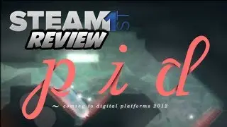 PID Review: Steam