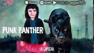 Punk Panther - La Capucha