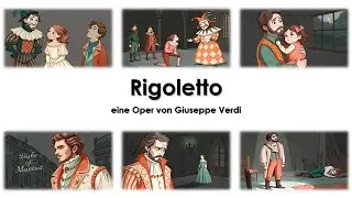 Giuseppe Verdi &ndash; Rigoletto einfach und kurz erkl&auml;rt