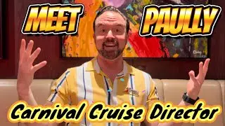 CARNIVAL CRUISE DIRECTOR&rsquo;s, MEET &ldquo;PAULLY&rdquo;