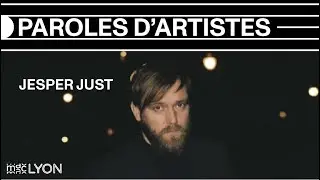 Jesper Just nous parle de l'exposition 