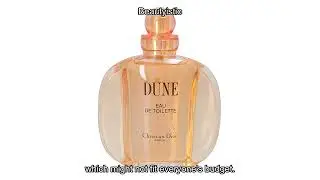 Dune by Christian Dior for Women Review: Is It the Perfect Signature Scent?
