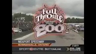 2008 Full Throttle Energy Drink 200 - NASCAR Canadian Tire Series