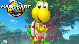 Mario Kart World - Koopa Troopa in Acorn Heights (VS Race, 150cc)