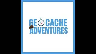 S3E17: Geocache Maintenance - What you Need to Know