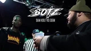 #BOTZ7 - Sam Kolt vs Esem