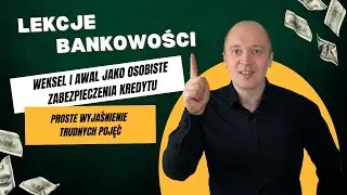 Weksel i awal – co to jest i czym się różnią? Zrozum, zanim podpiszesz! | Lekcja bankowości