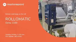 ROLLOMATIC Delta 1100 Bottom weld bags on the roll | ROLLOMATIC Machines