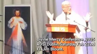 Fr.Jim Blount SOLT at Divine Mercy Conference 2025. RDS Dublin.Ireland.