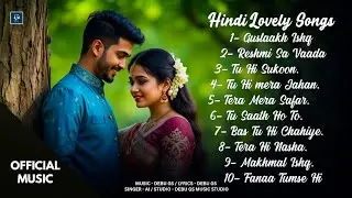 🌹 Hindi Lovely Songs Playlist | Best Romantic Love Songs | Official Music Video 💕