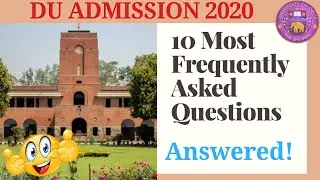DU - FAQ | delhi University admission 2020 | du cut off 2020 | knowducation