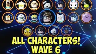 LEGO DIMENSIONS - WAVE 6 - ALL CHARACTERS UNLOCKED