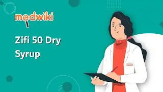 Zifi 50 Dry Syrup - Uses, Benefits and Side Effects