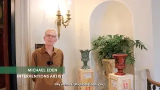 Artist Michael Eden on Interventions | Cheekwood