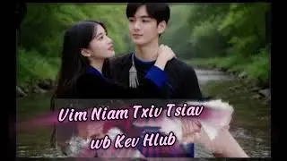 Ntshav Muag Los Vim Niam Txiav  | cover by  Hmong Song Cultures 