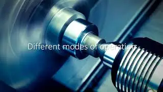 CNC Programming Course | Lecture 2: Types of CNC Machines & Modes of Operation (Beginner Friendly)