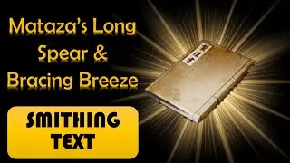 Nioh 2 Mataza's Long Spear Smithing Text Farm & Bracing Breeze Art of Combat 仁王2