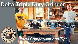 Delta Triple Duty Grinder - Parts Comparison and Tips