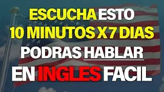 ESCUCHA ESTO POR 7 DIAS Y TU INGL&Eacute;S CAMBIAR&Aacute; ✅  APRENDER INGL&Eacute;S R&Aacute;PIDO