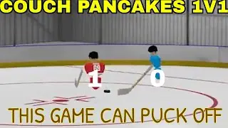 What The Puck Is This Game ep 1 Couch Pancakes 1v1