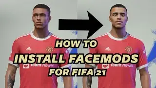 HOW TO INSTALL FACEMODS FOR FIFA 21