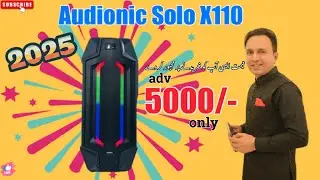 Audionic Solo x110 New 2025 unboxing & Review/Best price