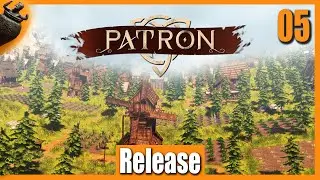 Patron - Release - Aufruhr im Dorf - Lets Play #05 ( Deutsch German Gameplay )