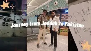 Crossing continents-From Red Sea to the Green Valleys: My Epic Journey from Jeddah to Pakistan! ✈️🌏