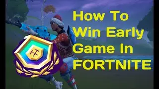 How to Win Early Game Every Time! Fortnite Arena!