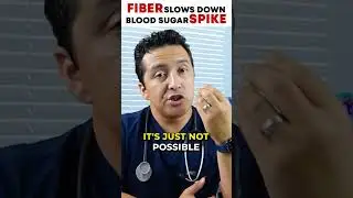 Why does FIBER slow down Blood Sugar Spikes?
