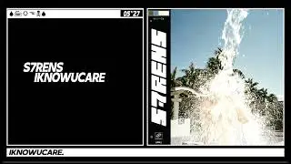 S7RENS - IKNOWUCARE