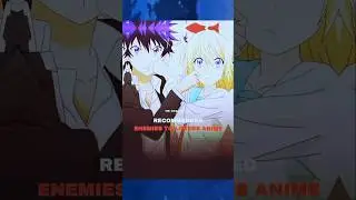 The Best ENEMIES to LOVERS Anime