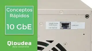 10 Gigabit LAN - Conceptos B&aacute;sicos