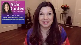 Venus/Mars square Uranus - Merlin Channeling [March 19 - 22, 2022] Astrology Numerology Forecast