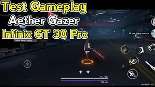 Test Gameplay Aether Gazer di Infinix GT 30 Pro [2026]