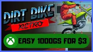 Руководство по получению достижений Dirt Bike Retro #Xbox &mdash; лёгкий 1000GS за 3 доллара