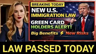 New US Immigration Law Passed Today 🇺🇸 | Major Green Card Changes You Must Know in 2026