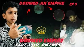 THE DOOMED JINN EMPIRE tha jinn activities is going to (dangerous) ⚠️ 