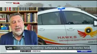 Lt.Gen. Godfrey Lebeya's legacy as Hawks head: Willem Els