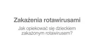 Zakażenia rotawirusami. W jaki spos&oacute;b dochodzi do zakażenia rotawirusem? - Parenting.pl
